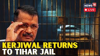 Arvind Kejriwal News LIVE | Lok Sabha Polls Over, Arvind Kejriwal To Return To Tihar Jail | N18L