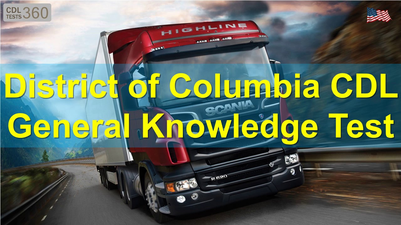 District Of Columbia CDL General Knowledge Test - YouTube