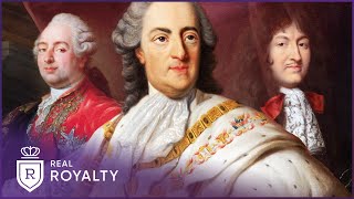 The Collapse Of France's Sauciest Dynasty | Rise & Fall Of Versailles | Real Royalty
