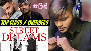 Reaction on Top Class / Overseas - Karan Aujla & DIVINE | Street Dreams