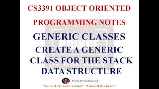GENERIC CLASSES IN JAVA NOTES | CS3391 OBJECT ORIENTED PROGRAMMING NOTES | 2021 REGULATION CSE
