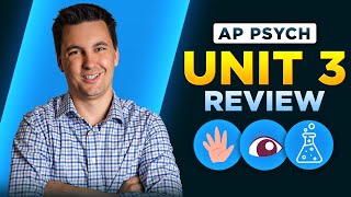 AP Psychology Unit 3 Review [Everything You NEED to Know]