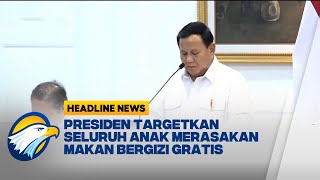 [HEADLINE NEWS, 23/01] Makan Bergizi Gratis untuk Anak Indonesia