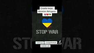 Croatia and Ukrainian people #stopwar #croatia #ukraine