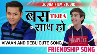 Debu and Vivaan / dev joshi vansh sayani / Jodha film studio / baalveer returns