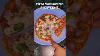 Roti pizza from scratch #healthypizza #rotipizza #youtubeshorts #shorts