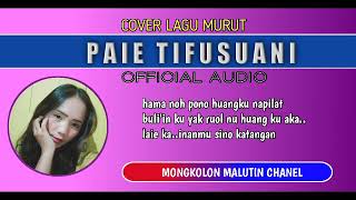 Lagu murut cover||paie tifusuani