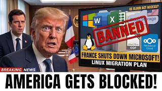 France DUMPS Microsoft After 30 Years - 2.5M Devices Move to Linux, €Millions Saved