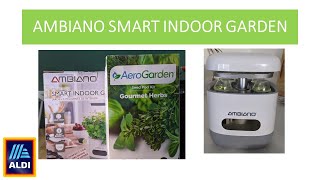 ALDI Find! Ambiano Smart Indoor Garden | Unboxing and Set Up | May 2021