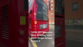 *LK16 DFF*Metroline West 2016Reg Volvo B5LH Wright Eclipse Gemini 3 #busspotting #volvobus #travel