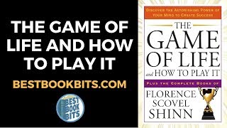 The Game of Life and How to Play It | Florence Scovel Shinn | Book Summary