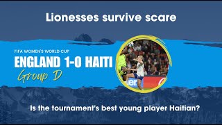 England survive Haiti scare in 2023 FIFA Women's World Cup Opener