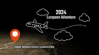 2024 European Travel Part 1