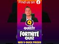 fortnite quizzy question 147