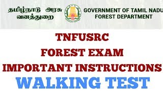 TNFUSRC FOREST EXAM INSTRUCTIONS FOR WALKING TEST