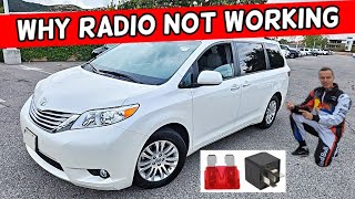 TOYOTA SIENNA WHY RADIO DOES NOT WORK 2011 2012 2013 2014 2015 2016 2017 2018 2019 2020