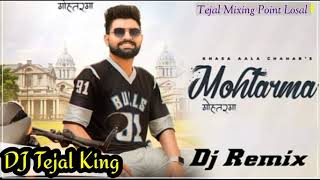 MOHTARMA ( Mere Dil Ke Kamre Me ) || Khasa Aala Chahar || New Song Haryanavi 2021 Tejal mixing point