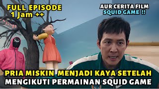 PRIA MISKIN MENJADI KAYA SETELAH MENGIKUTI PERMAINAN - Alur Cerita Film  SQUID GAME (PART 1)