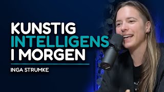 #117 - Kunstig Intelligens i morgen, med Inga Strümke