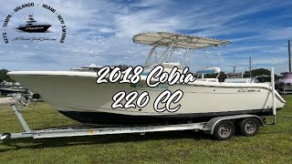 2018 Cobia 220 CC W/ Yamaha 150HP (850hrs) **Ruskin, FL**