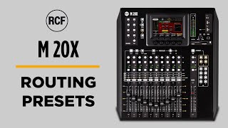 RCF M 20X DESKTOP DIGITAL MIXER - ROUTING PRESETS