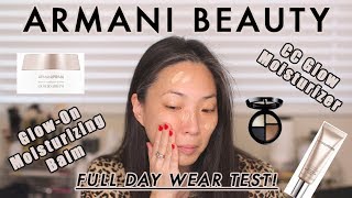 ARMANI BEAUTY - Full Day Wear Test of Glow-On Moisturizing Balm and CC Moisturizing Cream