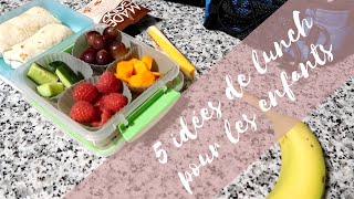 5 idées de lunch pour l'école