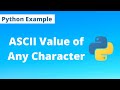 How to Find ASCII Value of a Character | Python Program