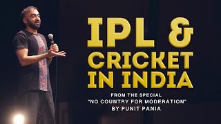 IPL & Cricket in India | Bonus Stand-up Comedy Set by Punit Pania