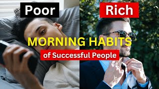 [Success Rate 99%] 6 Morning Habits Turn Poor People into Rich People! Start Winning in First Hour!