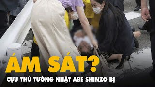 Nóng: Hiện trường nơi cựu thủ tướng Nhật Abe Shinzo bị bắn