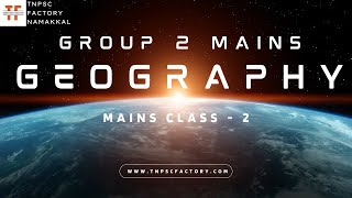 GROUP - 2 - MAINS - Geography - Class - 2 #mains  #group2mains