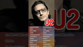 U2 Gteatest Hits Full Album | Top 10 Best Songs