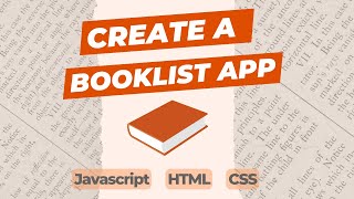 Build a Booklist Web App with HTML, CSS & JavaScript