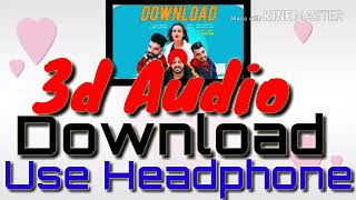 3D Audio | Download | The Landers feat. Gurlez Akhtar| Himanshi Parashar||Latest Punjabi Song 2018
