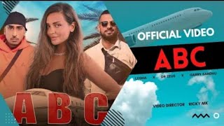 ABC | Dr Zeus | Legha | @garrysandhu3594  | Official Video | New Punjabi Song 2022