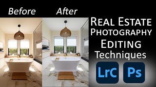 Real Estate Photo Editing Techniques
