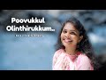 Poovukkul Olinthirukkum.. | Sibychen Iritty | cover song | Anagha | Keys 7 Entertainments