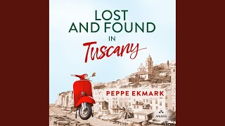 Chapter 209 - Lost and Found in Tuscany
