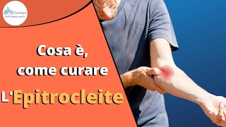 Epitrocleite | Cosa è, Come Curarla