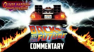 Back to the Future 1985 Commentary (Podcast Special)