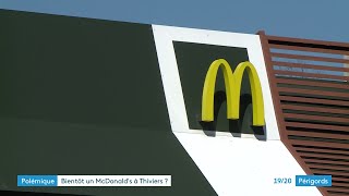 Polémique autour de l'installation d'un Mac Donald's à Thiviers, face au lycée