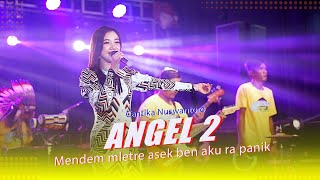 Angel 2 Cantika Nuswa Live performance Om Nirwana ComeBack
