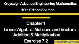 Kreyszig advance engineering mathematics exercise 7.2 linear algebra add and multiply Vectors