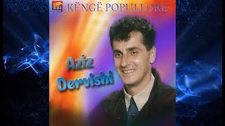 Aziz Dervishi -  Kur kam qene nje here i ri (Live 1985)