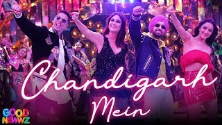 Chandigarh Mein गाना हुआ Out Good Newwz से | Akshay, Kareena, Diljit, Kiara | Badshah