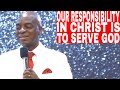 SERVING GOD IS ALL BELIEVERS COVENANT RESPONSIBILITY | BISHOP DAVID OYEDEPO|NEWDAWNTV | 6TH FEB 2021