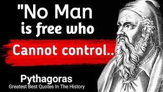 Pythagoras Quotes || Stoicism || Best Pythagoras Quotes || Daily Stoic