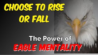 Eagle Motivation | Eagle Attitude | Eagle Mentality | #motivational