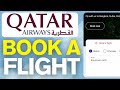 How To Book Flight On Qatar Airways Online | Step By Step